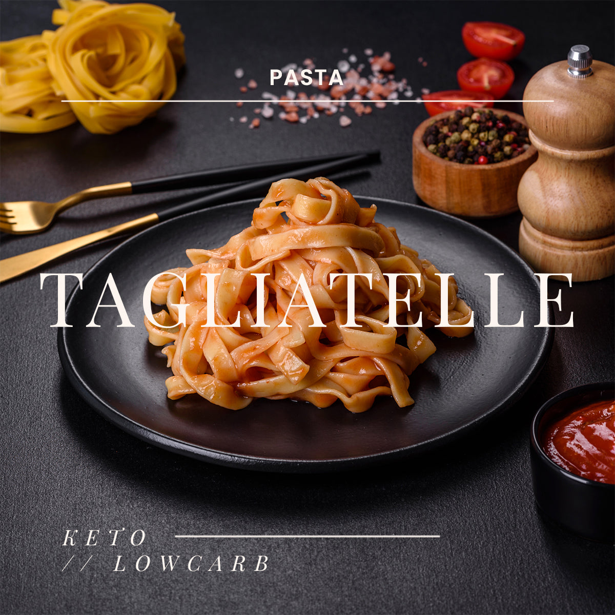 TAGLIATELLE Low Carb - 250g