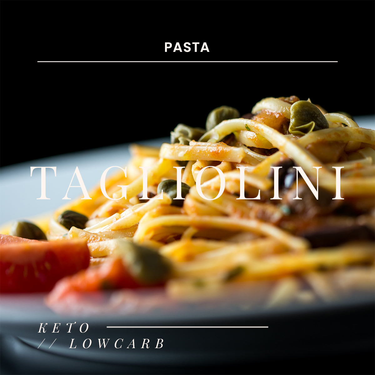 TAGLIOLINI Low Carb - 250g