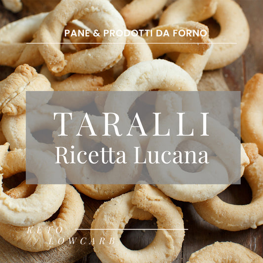 Taralli Low Carb - Ricetta Lucana - 125g